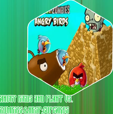 Angry birds plants vs zombies