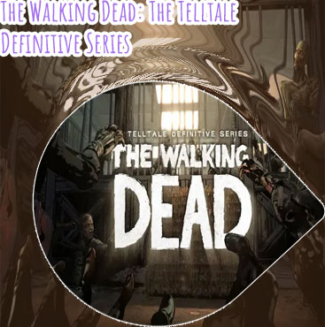 The walking dead games in order